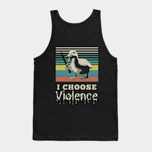 I Choose Violence Tank Top